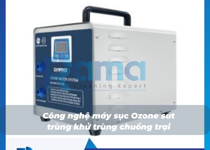 Công nghệ máy sục Ozone sát trùng khử trùng chuồng trại