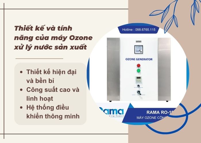 Thiết kế và tính năng của máy Ozone xử lý nước sản xuất