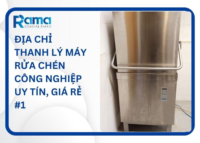 thanh lý máy rửa chén công nghiệp