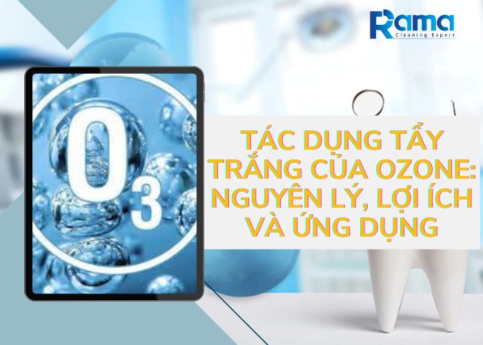 Tác dụng tẩy trắng của ozone