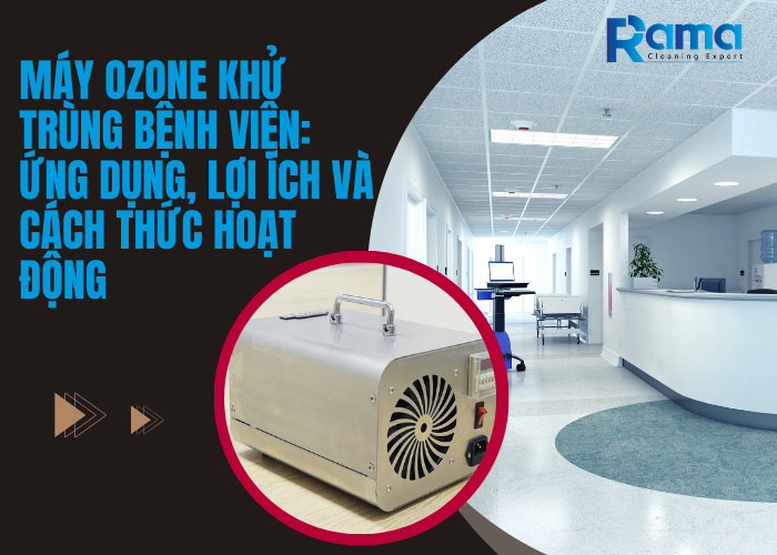 Máy ozone khử trùng bệnh viện