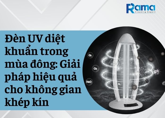 đèn UV diệt khuẩn trong mùa đông