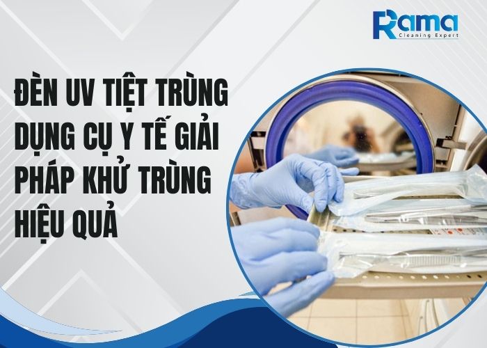 đèn UV tiệt trùng dụng cụ y tế