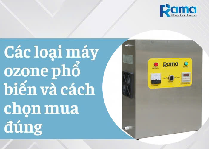 Các loại máy Ozone phổ biến