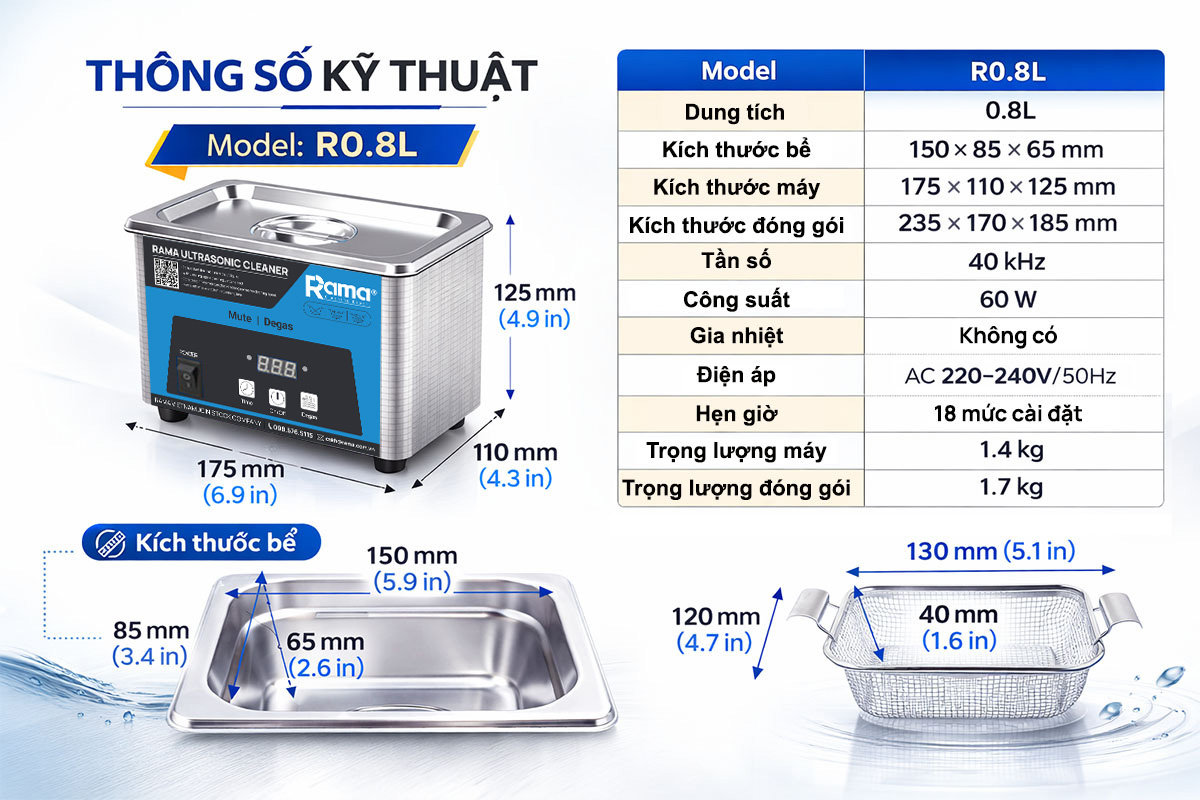 Máy rửa sóng siêu âm RAMA R0.8L dung tích 0.8 lít, công suất 60W, 40kHz 10 Thong tin san pham rama r08L 1