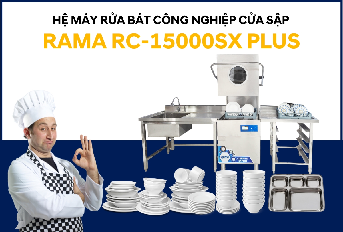 Hệ máy rửa chén bát cửa sập cho nhà hàng Rama RC15000SX Plus 18 gioi thieu may rua bat cua sap rama rc 15000sx plus