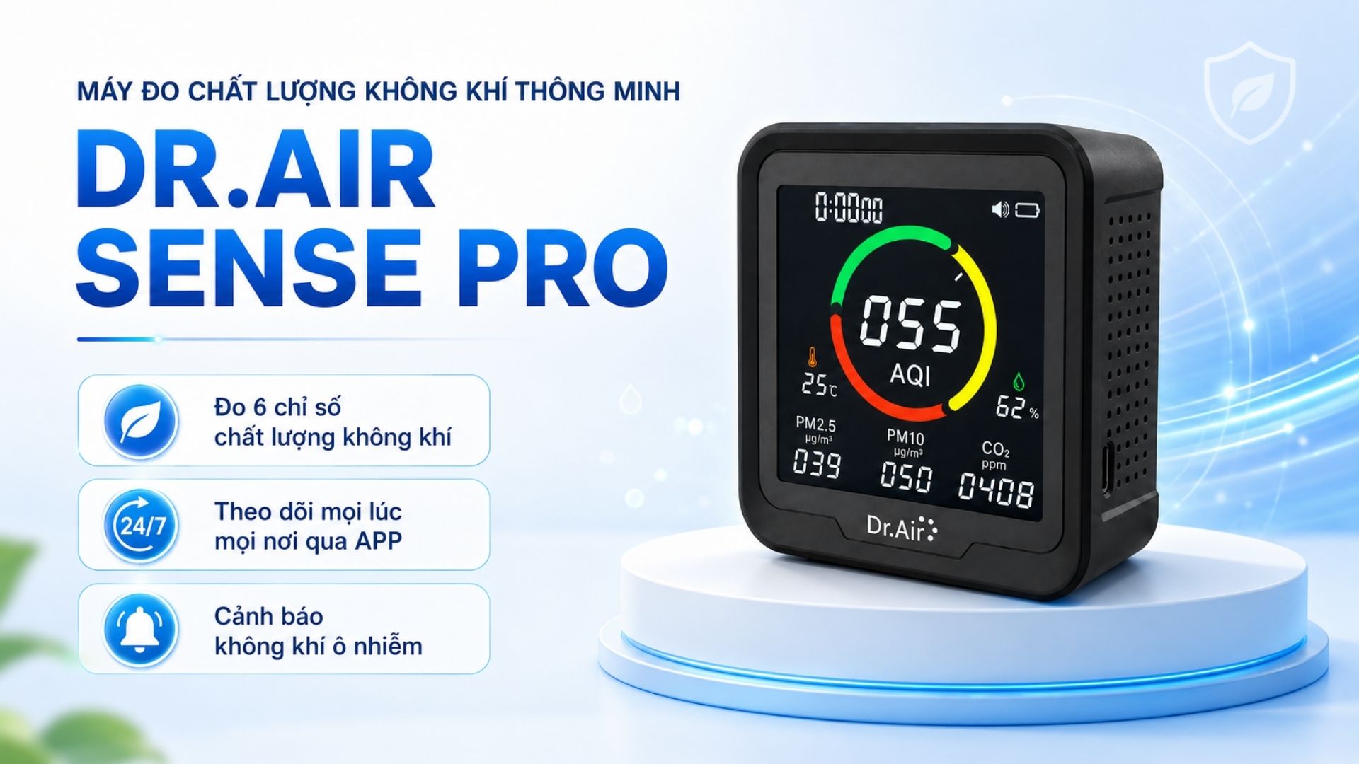 Top 3 thiết bị đo chất lượng không khí trong nhà đáng cân nhắc 7 Dr.Air Sense Pro – Lựa chọn toàn diện khi cần theo dõi nhiều chỉ số